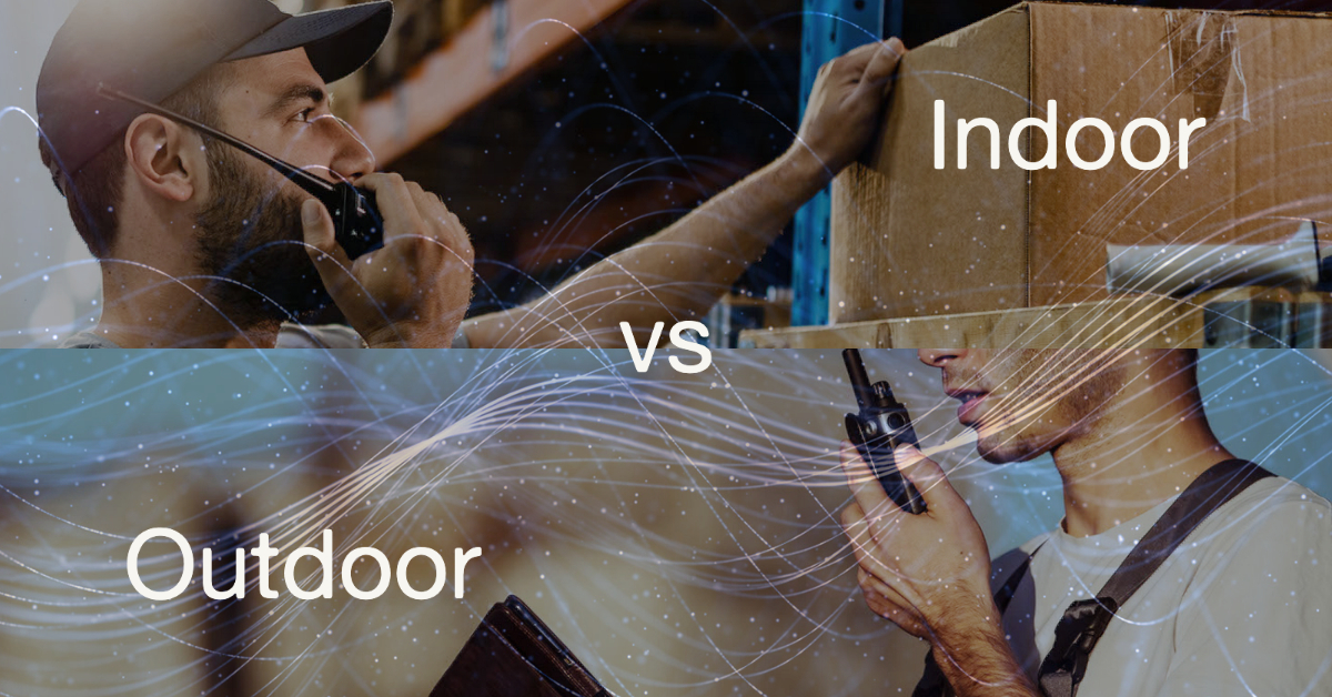 indoor vs outdoor two way radios